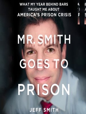 cover image of Mr. Smith Goes to Prison
